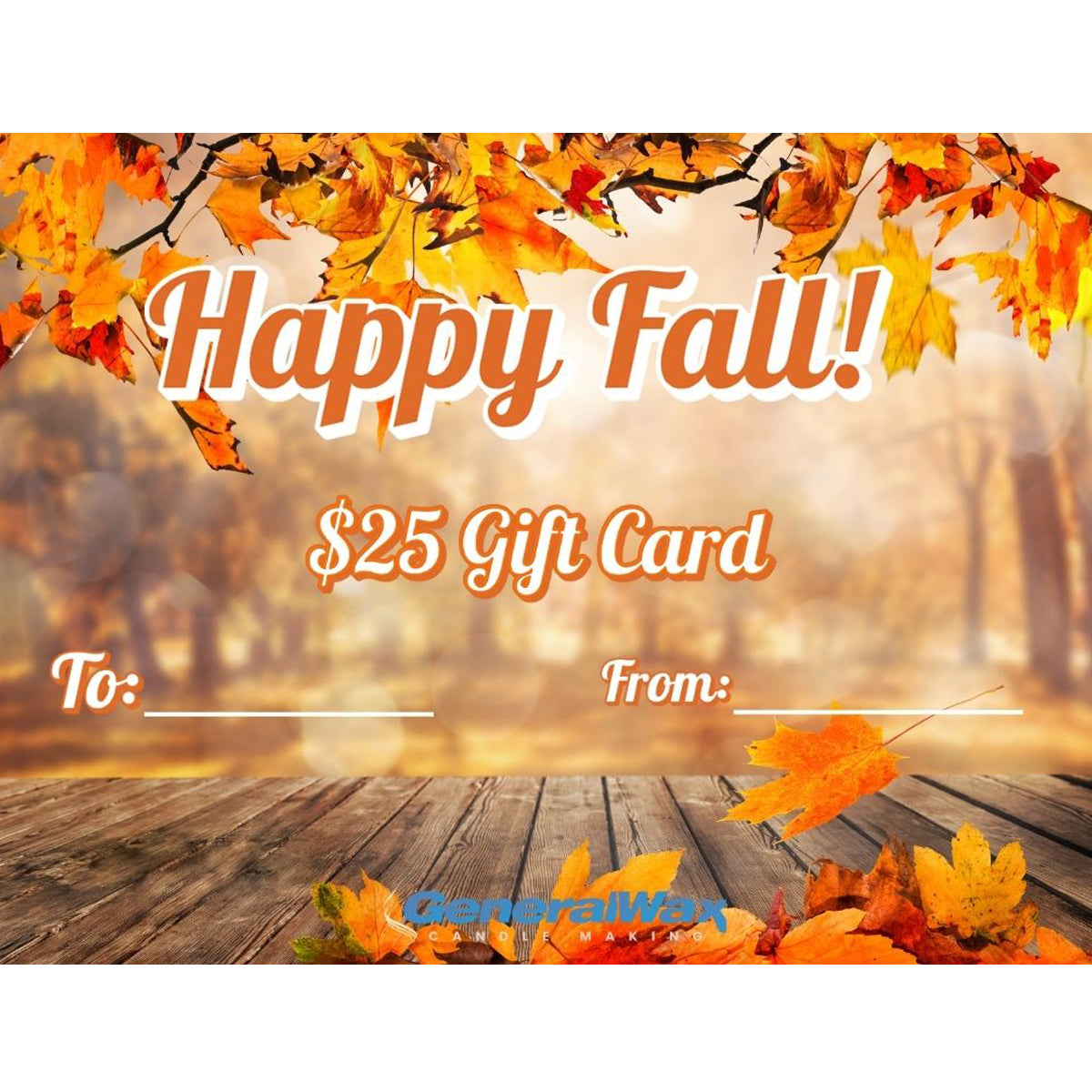 Gift card with autumn design and 'Happy Fall!' text, featuring General Wax branding.