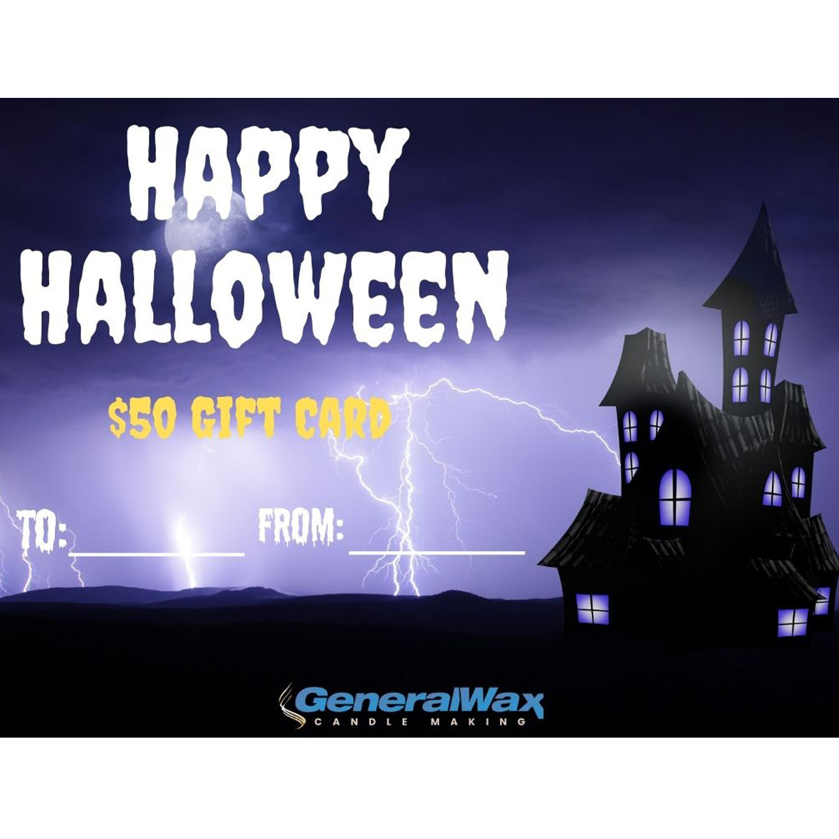 Halloween-themed gift card with a haunted house and lightning effect, featuring GeneralWax branding.