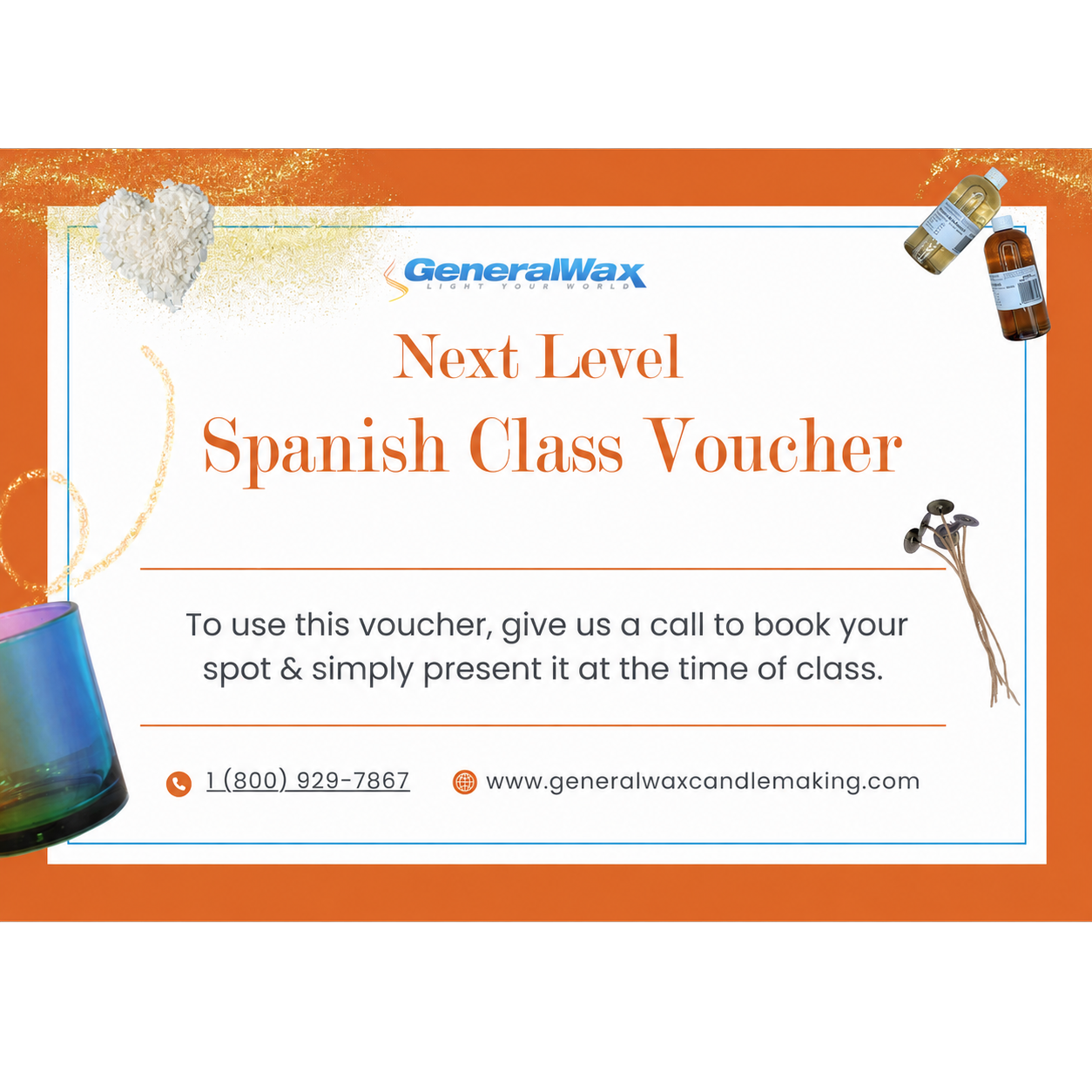 A promotional voucher graphic for a General Wax candlemaking class, titled 'Next Level Spanish Class Voucher