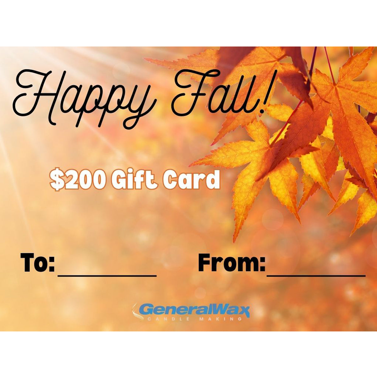 Gift card with 'Happy Fall!' text and autumn leaves, featuring GeneralWax branding.